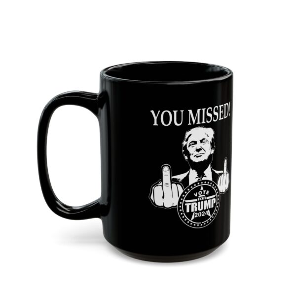 Trump Black Mug (11oz, 15oz) - Image 12