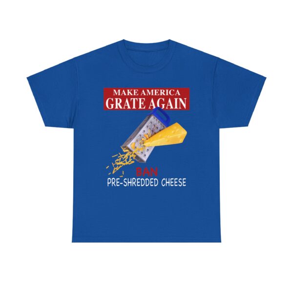 Make America Grate Again.. Ban Pre-Shredded Cheese! - Image 5